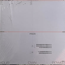 Load image into Gallery viewer, Priori (2) : Your Own Power (Remixes) (12")