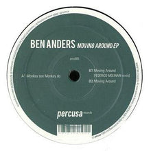 Load image into Gallery viewer, Ben Anders : Moving Around EP (12", EP)