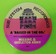 Load image into Gallery viewer, Missing (2) & Skeleton Army (2) : Raised in the 80s (10", Ltd, Flu)