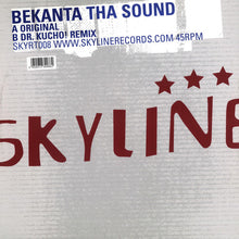 Load image into Gallery viewer, Bekanta : Tha Sound (12")