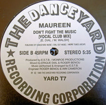 Load image into Gallery viewer, Maureen* : Don't Fight The Music (12")
