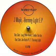 Load image into Gallery viewer, J Majik : Burning Light E.P (12", EP)