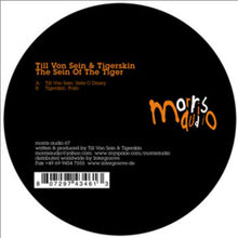 Load image into Gallery viewer, Till Von Sein & Tigerskin : The Sein Of The Tiger (12")