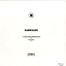 Load image into Gallery viewer, Radio Slave : I Don't Need A Cure For This / N.I.N.A. (12")