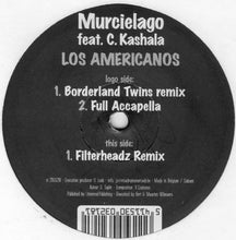 Load image into Gallery viewer, Murcielago Feat. C. Kashala* : Los Americanos (12")