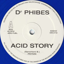 Load image into Gallery viewer, Dr. Phibes : Acid Story (12", Ltd, RE, Blu)