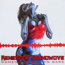 Load image into Gallery viewer, Renegade Soundwave : Women Respond To Bass (12", Single)