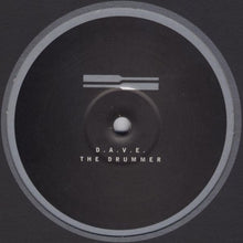 Load image into Gallery viewer, D.A.V.E. The Drummer : Hydraulix 22 (12")