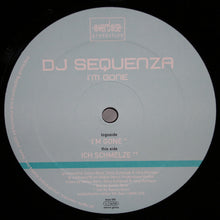 Load image into Gallery viewer, DJ Sequenza : I'm Gone (12")