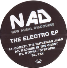 Load image into Gallery viewer, NAD : The Electro EP (12", EP)