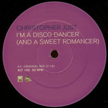 Load image into Gallery viewer, Christopher Just : I'm A Disco Dancer (And A Sweet Romancer) (12")