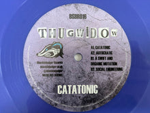 Load image into Gallery viewer, Thugwidow : Catatonic EP (12", EP, Pur)