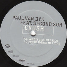 Load image into Gallery viewer, Paul van Dyk Feat. Second Sun : Crush (12")