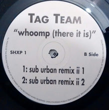 Load image into Gallery viewer, Tag Team : Whoomp! (There It Is) (12")