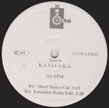Load image into Gallery viewer, Taurin (2) : K.A.T.J.U.S.K.A. (12")