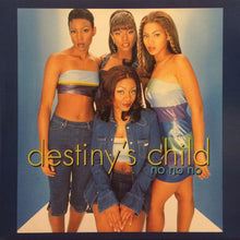 Load image into Gallery viewer, Destiny's Child : No No No (12")