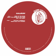 Load image into Gallery viewer, Gallegos (2) : Pump Up The Sound EP (12")