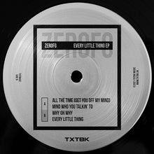 Load image into Gallery viewer, ZeroFG : Every Little Thing EP (12", EP)