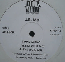 Load image into Gallery viewer, J.B. MC : Come Along (12")