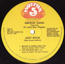 Load image into Gallery viewer, Smokin' Gang Featuring DJ Jack Boy, Rapper : Just Rock (Rap House Anthem) (12")