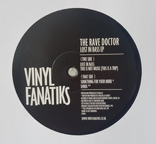 Load image into Gallery viewer, The Rave Doctor : Lost In Bass EP (12", EP, RE)