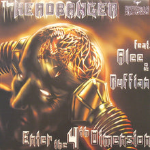 Load image into Gallery viewer, The Headbanger Feat. MC Alee & MC Ruffian : Enter The 4th Dimension (12")