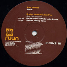 Load image into Gallery viewer, Brother Brown Feat. Frank'ee : Star Catching Girl (12")