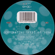 Load image into Gallery viewer, Germinating Seeds Of Doda : Upside Din / Ooh Bitchy (12", Single)