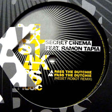 Load image into Gallery viewer, Secret Cinema Feat. Ramon Tapia : Pass The Dutchie (12")