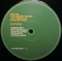 Load image into Gallery viewer, Fab For Feat. Robert Owens : Last Night A DJ Blew My Mind (12", Promo)