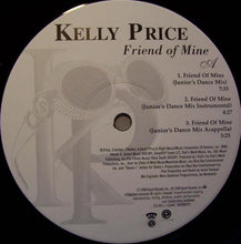Load image into Gallery viewer, Kelly Price : Friend Of Mine (12")