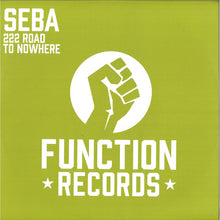 Load image into Gallery viewer, Seba : 222 Road To Nowhere (12", EP)
