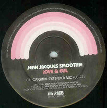 Load image into Gallery viewer, Jean Jacques Smoothie : Love & Evil (12")