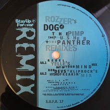 Load image into Gallery viewer, Rozzer's Dog : The Pimp, The Pusher + The Panther (Remixes) (12")