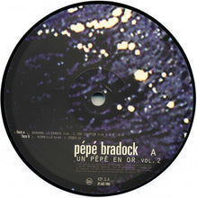 Load image into Gallery viewer, Pépé Bradock : 5500 A/R - Un Pépé En Or Vol. 2 (12")