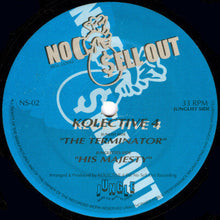 Load image into Gallery viewer, Kolective 4 : The Terminator / His Majesty (12")