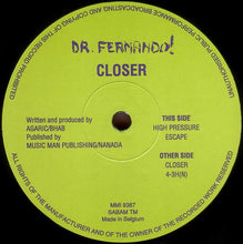 Load image into Gallery viewer, Dr. Fernando! : Closer (12")