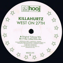 Load image into Gallery viewer, Killahurtz : West On 27th (12")