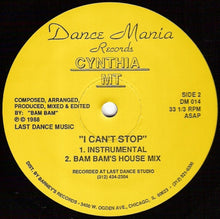 Load image into Gallery viewer, Cynthia MT* : I Can't Stop (12")