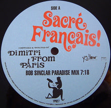Load image into Gallery viewer, Dimitri From Paris : Sacré Français! (10")