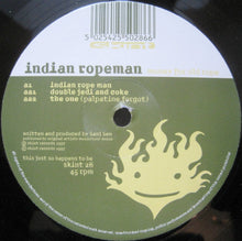 Load image into Gallery viewer, Indian Ropeman : Money For Old Rope (12")