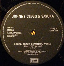 Load image into Gallery viewer, Johnny Clegg & Savuka : Cruel, Crazy, Beautiful World (12")