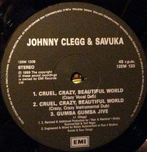 Load image into Gallery viewer, Johnny Clegg & Savuka : Cruel, Crazy, Beautiful World (12")