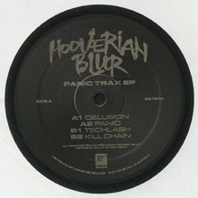 Load image into Gallery viewer, Hooverian Blur : Panic Trax EP (12")