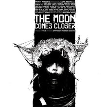 Load image into Gallery viewer, Various : The Moon Comes Closer (2xLP, Comp, Ltd)