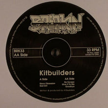 Load image into Gallery viewer, Kitbuilders : Bad Girl (12")