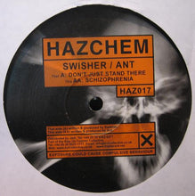 Load image into Gallery viewer, Swisher / Ant : Don't Just Stand There / Schizophrenia (12")