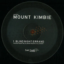 Load image into Gallery viewer, Mount Kimbie : Blind Night Errand (12")