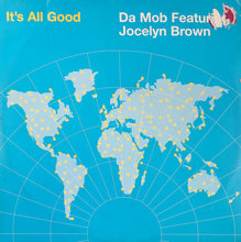 Load image into Gallery viewer, Da Mob : It's All Good (12")