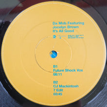 Load image into Gallery viewer, Da Mob : It's All Good (12")